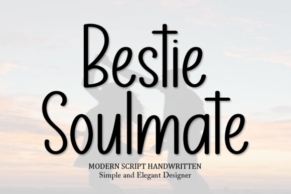 Bestie Soulmate Font: The Ultimate Script for Creative Designs
