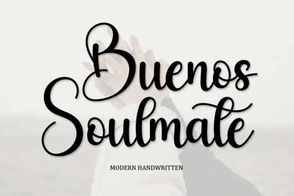 Buenos Soulmate: A Stylish Script Font for Editorial Design
