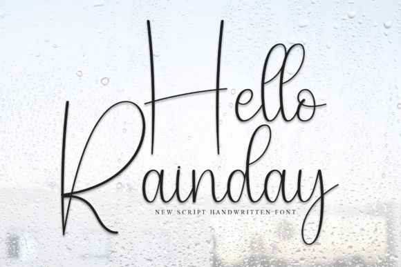 Hello Rainday: A Script Font for Elegant Branding