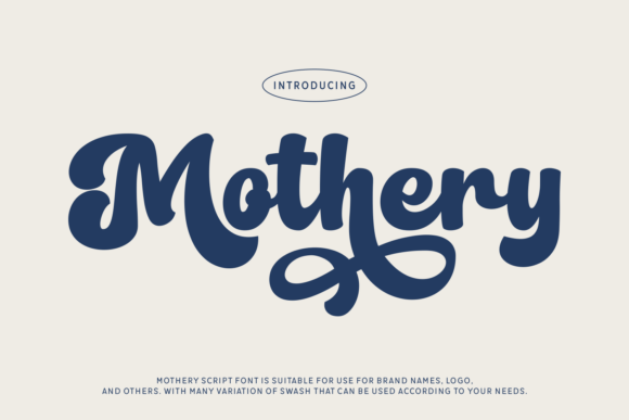 Mothery: A Bold Script Font for Elegant Branding