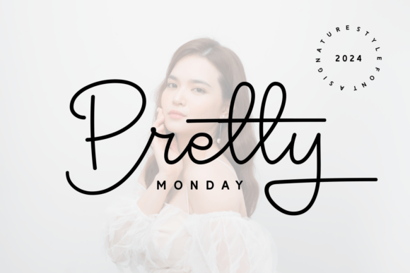 Pretty Monday Script Font for Digital Branding