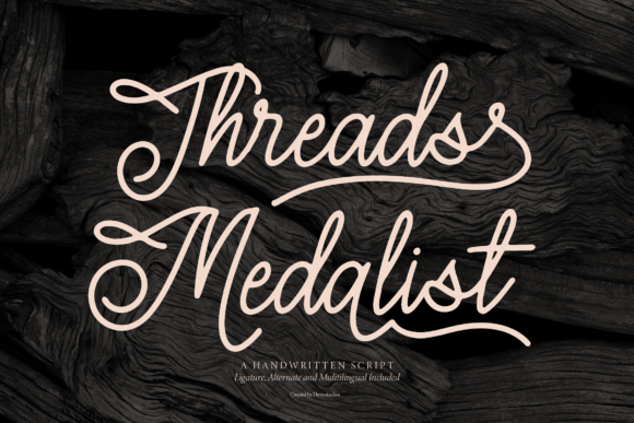 Threads Medalist Font for Modern Campaign Design